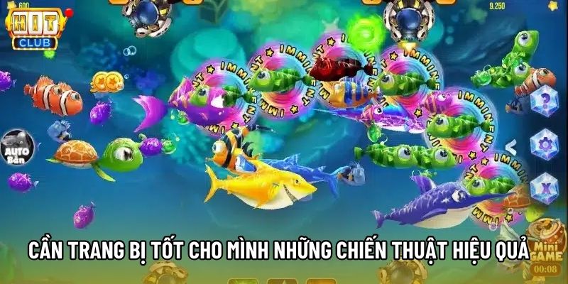 Cần trang bị tốt cho mình những chiến thuật hiệu quả 